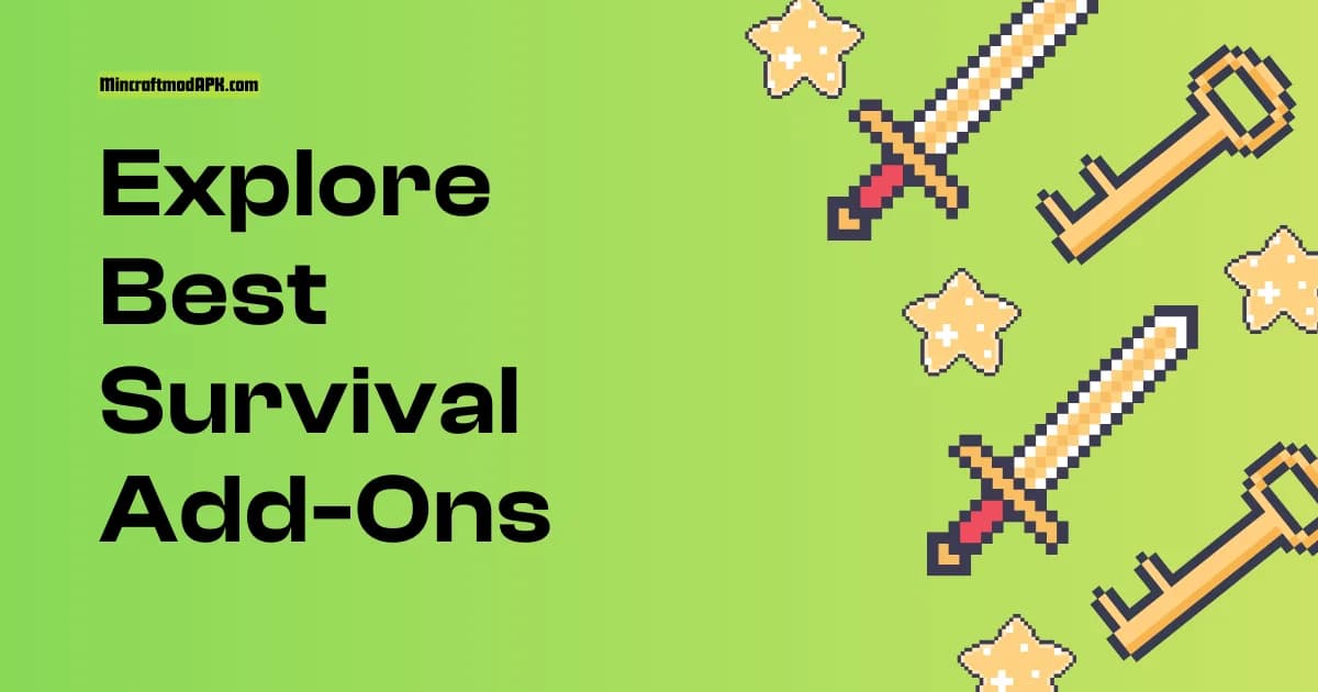 Best Survival Add-Ons for Minecraft Bedrock & APK (2026)