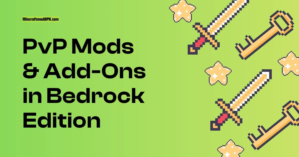 Best PvP Mods & Add-Ons for Minecraft Bedrock Edition (2025)